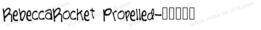 RebeccaRocket Propelled字体转换